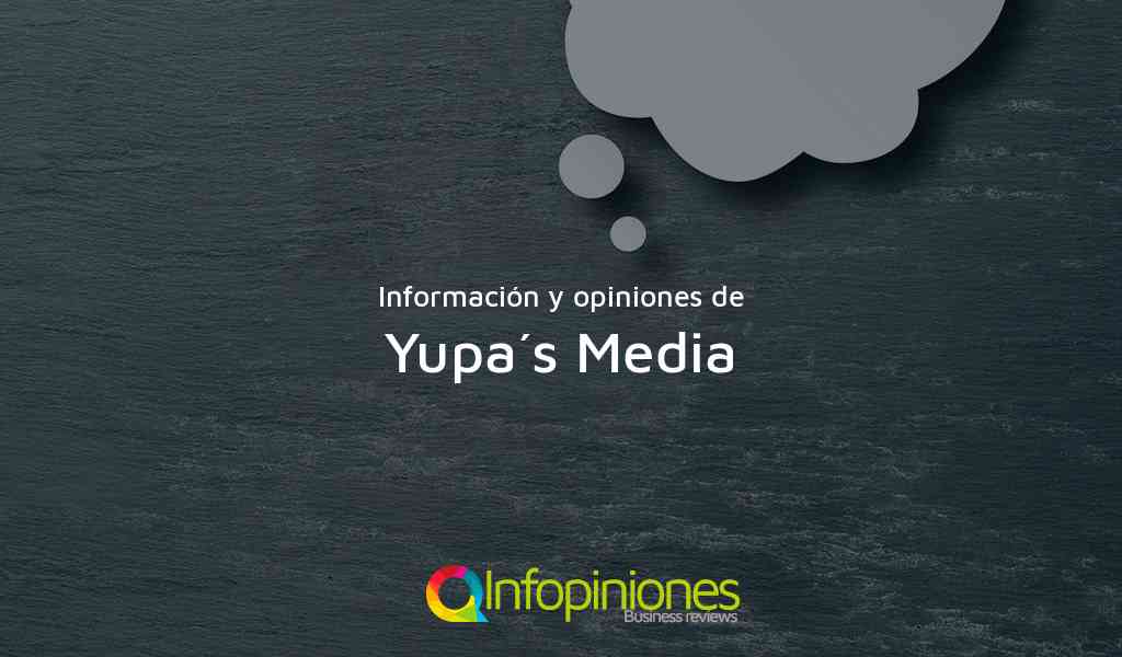 Información y opiniones sobre Yupa´s Media de Managua